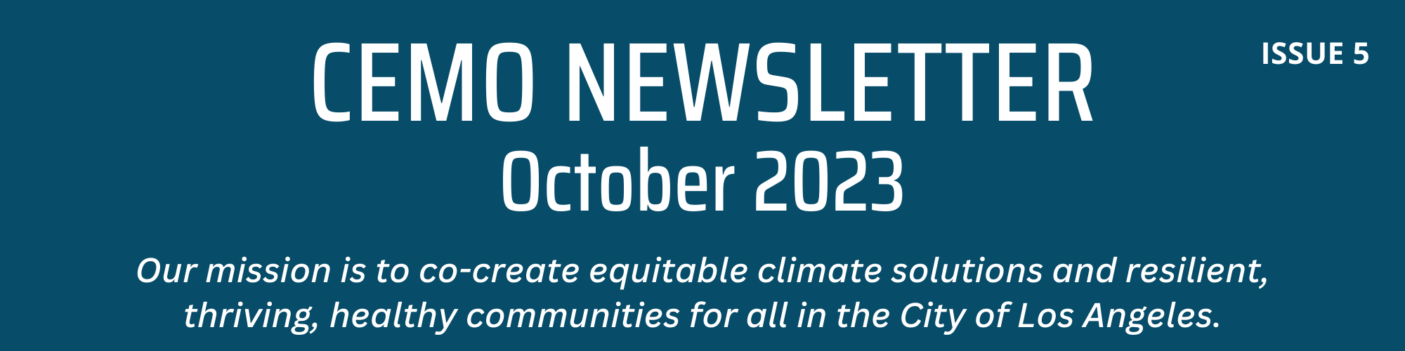 October CEMO | Climate Emergency Mobilization Office